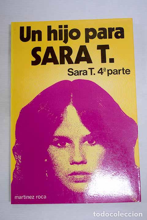Livres: Un hijo para Sara T: Sara T., 4 parte.- Rose, Robert