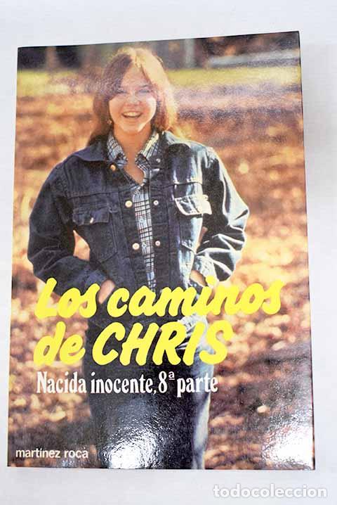 Livres: Los caminos de Chris.- May, Paul