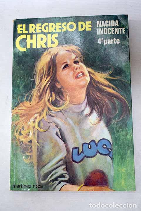 Livres: El regreso de Chris: May, Paul.- May, Paul
