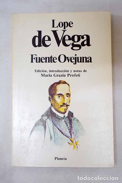 Livres: Fuente Ovejuna: Vega, Lope de.- Vega, Lope de