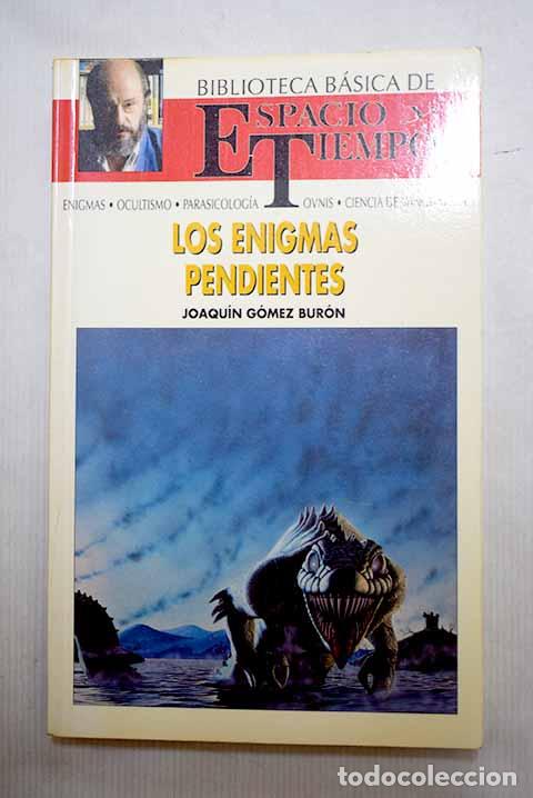 Livres: Los enigmas pendientes.- Jim&eacute;nez del Oso, Fernando