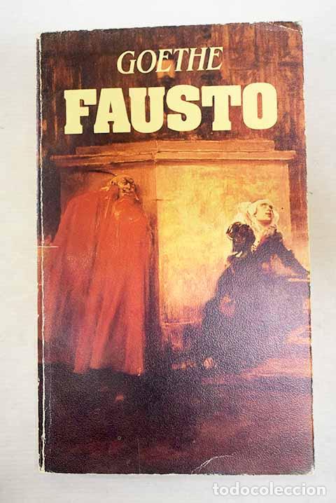 Livros em segunda m&atilde;o: Fausto: Goethe, Johann Wolfgang von.- Goethe, Johann Wolfgang von