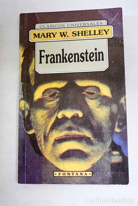 Livros em segunda m&atilde;o: Frankenstein o El moderno Prometeo.- Shelley, Mary Wollstonecraft