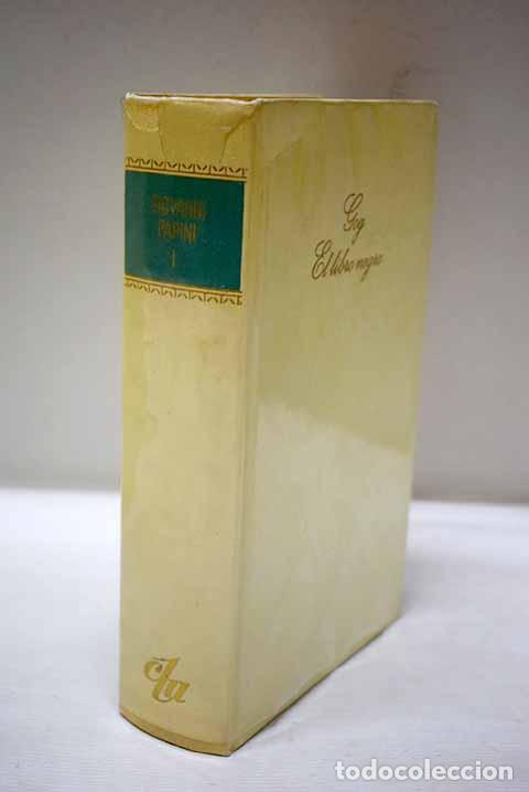 Libros: Gog: El libro negro: Papini, Giovanni.- Papini, Giovanni
