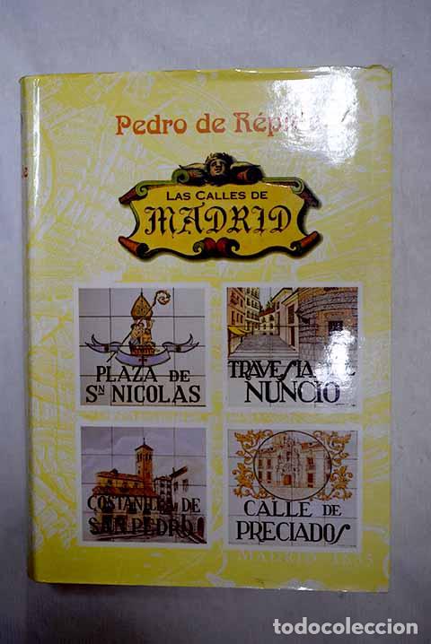 Libros: Las calles de Madrid.- R&eacute;pide, Pedro de - Foto 1