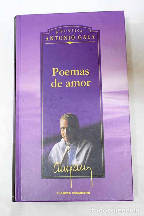 Libros: Poemas de amor: Gala, Antonio.- Gala, Antonio