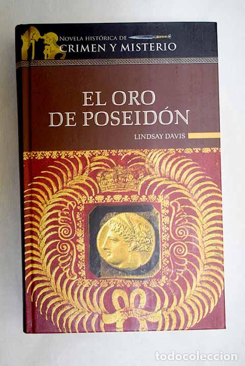 Libros: El oro de Poseid&oacute;n: Davis, Lindsey.- Davis, Lindsey