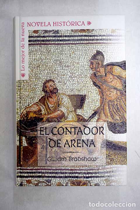 Libros: El contador de arena.- Bradshaw, Gillian
