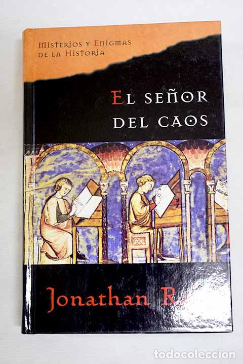 Libros: El se&ntilde;or del caos: Rabb, Jonathan.- Rabb, Jonathan