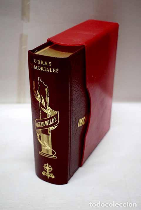 Libros: Novelas y cuentos ; Teatro ; Poemas en prosa ; Ensayos ; Cartas y otros escritos.- Wilde, Oscar