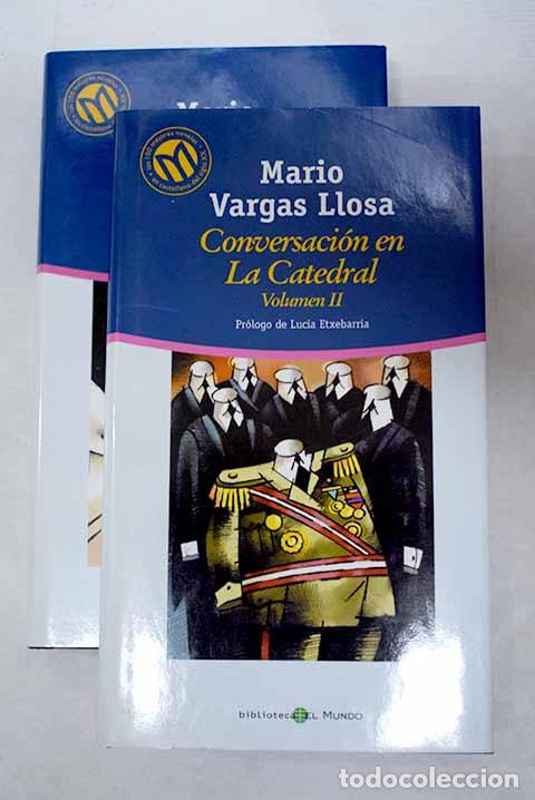 Libros: Conversaci&oacute;n en la catedral.- Vargas Llosa, Mario