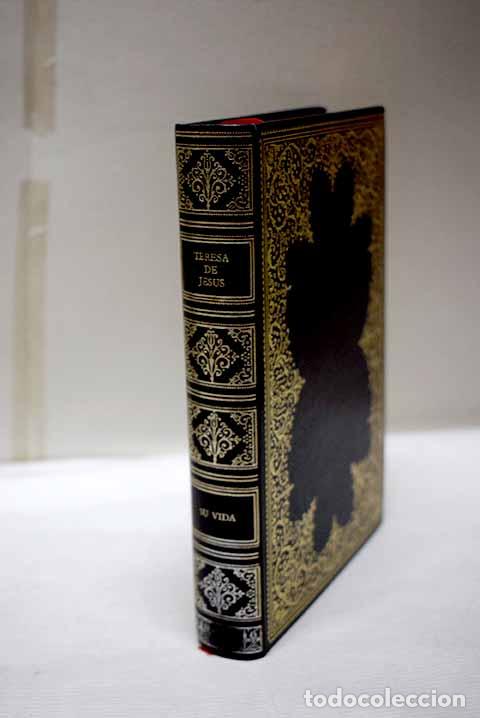 books: Su vida: Jes&uacute;s, Santa Teresa de.- Jes&uacute;s, Santa Teresa de