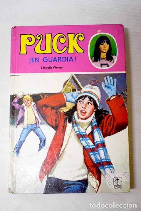 books: Puck &iexcl;en guardia!: Werner, Lisbeth.- Werner, Lisbeth