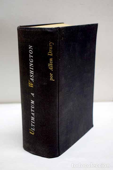 books: Ultimatum a Washington.- Drury, Allen