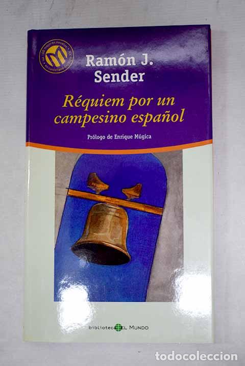books: R&eacute;quiem por un campesino espa&ntilde;ol.- Sender, Ram&oacute;n J.