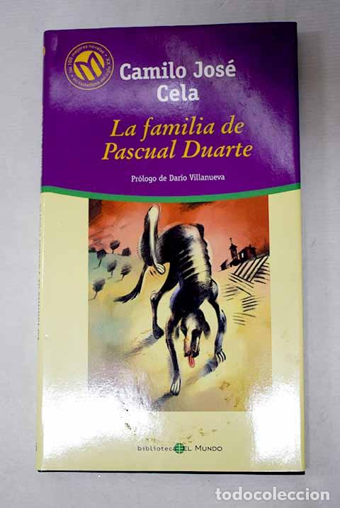 books: La familia de Pascual Duarte.- Cela, Camilo Jos&eacute;