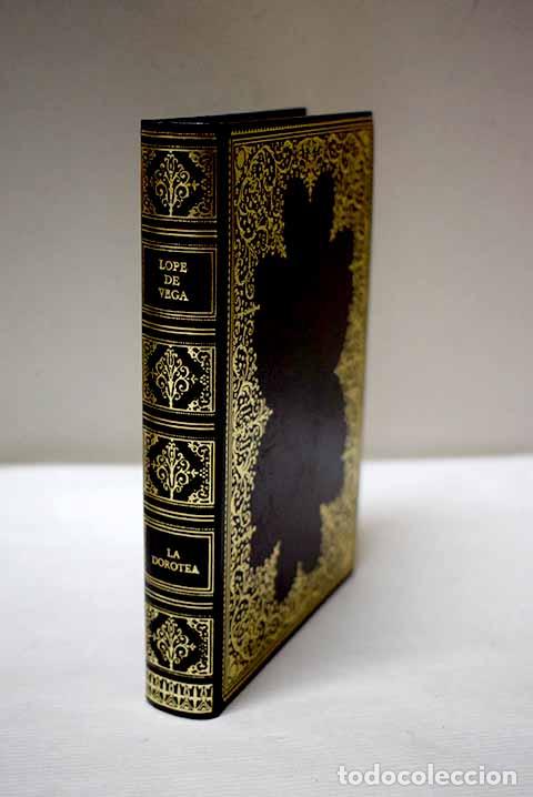 Libros: La Dorotea: Vega, Lope de.- Vega, Lope de