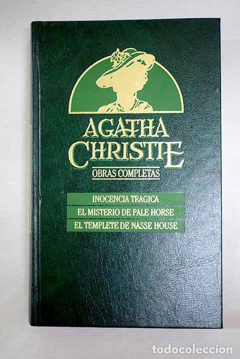 Libri di seconda mano: Inocencia tr&aacute;gica ; El misterio de Pale Horse ; El templete de Nasse House.- Christie, Agatha