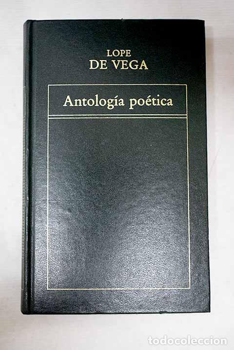 Libri di seconda mano: Antolog&iacute;a po&eacute;tica: Vega, Lope de.- Vega, Lope de