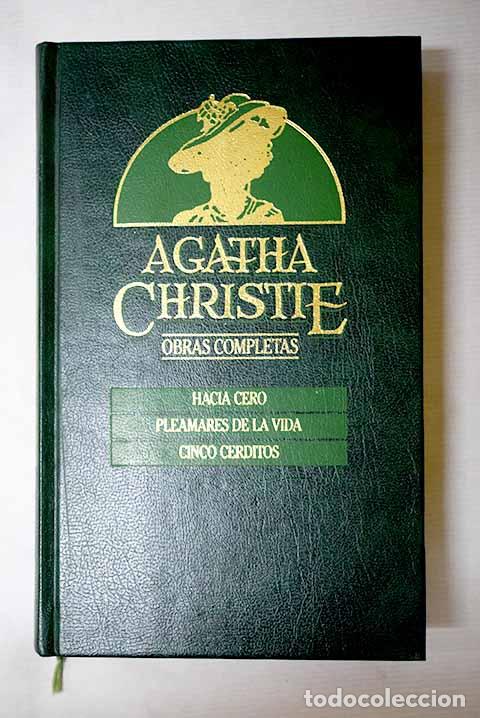 Libri di seconda mano: Hacia cero ; Pleamares de la vida ; Cinco cerditos.- Christie, Agatha