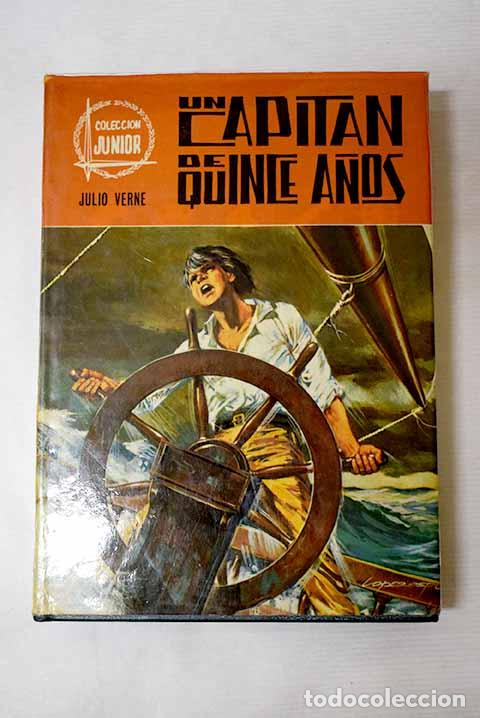 Libri di seconda mano: Un capit&aacute;n de quince a&ntilde;os.- Verne, Julio