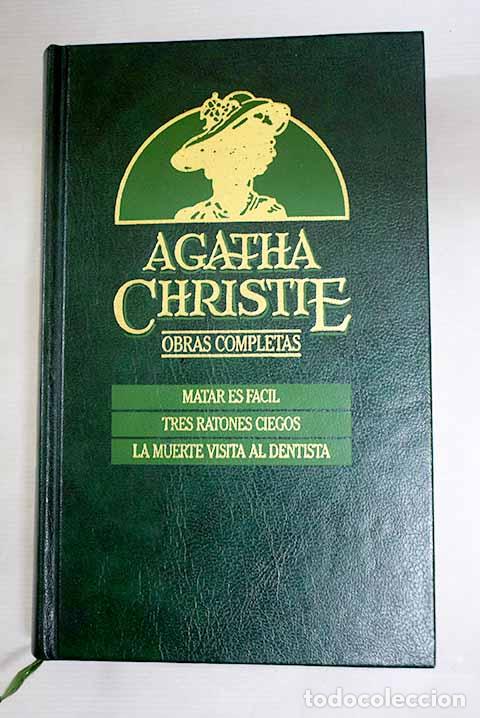 Libri di seconda mano: Matar es f&aacute;cil ; Tres ratones ciegos ; La muerte visita al dentista.- Christie, Agatha