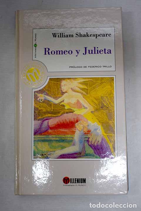 Libri di seconda mano: Romeo y Julieta: Shakespeare, William.- Shakespeare, William