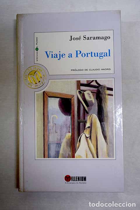 books: Viaje a Portugal: Saramago, Jos&eacute;.- Saramago, Jos&eacute;