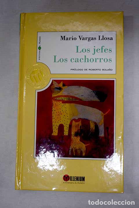 books: Los jefes ; Los cachorros.- Vargas Llosa, Mario