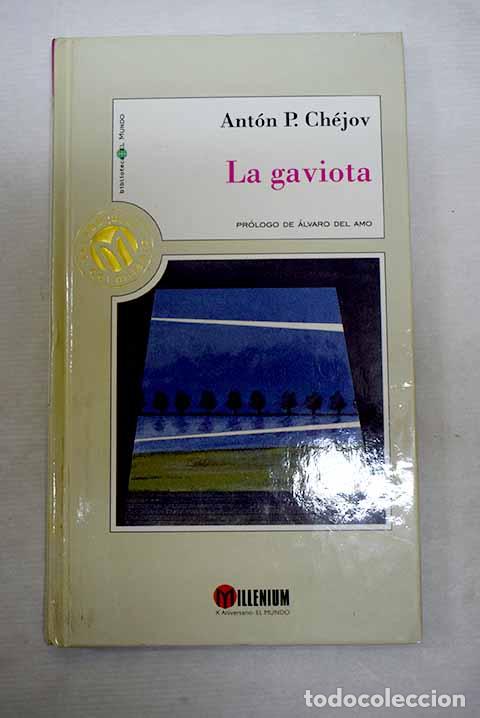 books: La gaviota: Chejov, Anton.- Chejov, Anton