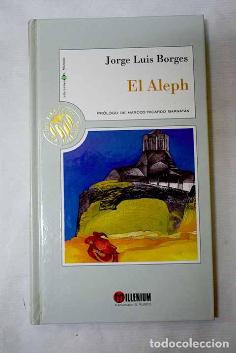 Libros: El Aleph: Borges, Jorge Luis.- Borges, Jorge Luis - Foto 1