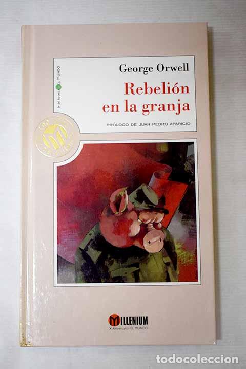 books: Rebeli&oacute;n en la granja.- Orwell, George
