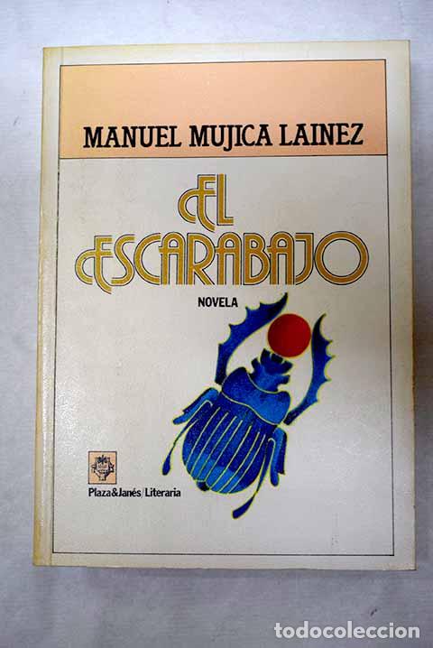 Libros: El escarabajo: Mujica L&aacute;inez, Manuel.- Mujica L&aacute;inez, Manuel