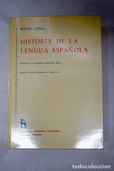 Libros: Historia de la lengua espa&ntilde;ola.- Lapesa, Rafael