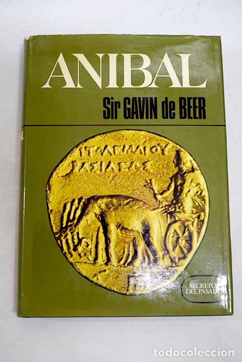 Libros: An&iacute;bal: la lucha por el poder en el Mediterr&aacute;neo.- De Beer, Gavin