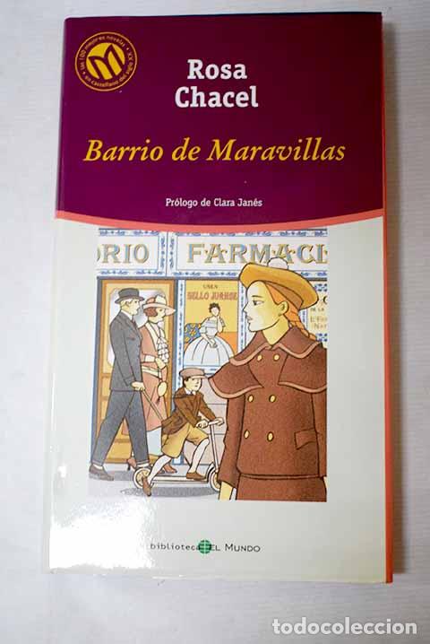 Livres: Barrio de Maravillas.- Chacel, Rosa