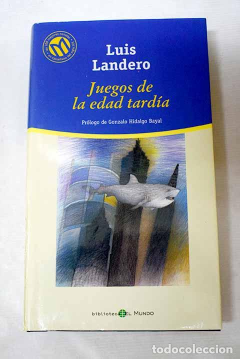 Libros: Juegos de la edad tard&iacute;a.- Landero, Luis - Foto 1