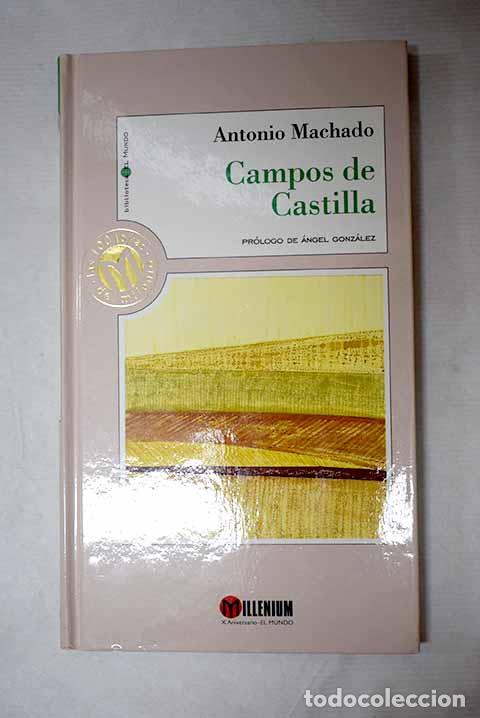 Libros: Campos de Castilla: Machado, Antonio.- Machado, Antonio