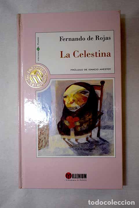 Livres: La Celestina: Rojas, Fernando de.- Rojas, Fernando de