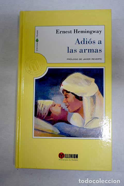 Livres: Adi&oacute;s a las armas: Hemingway, Ernest.- Hemingway, Ernest