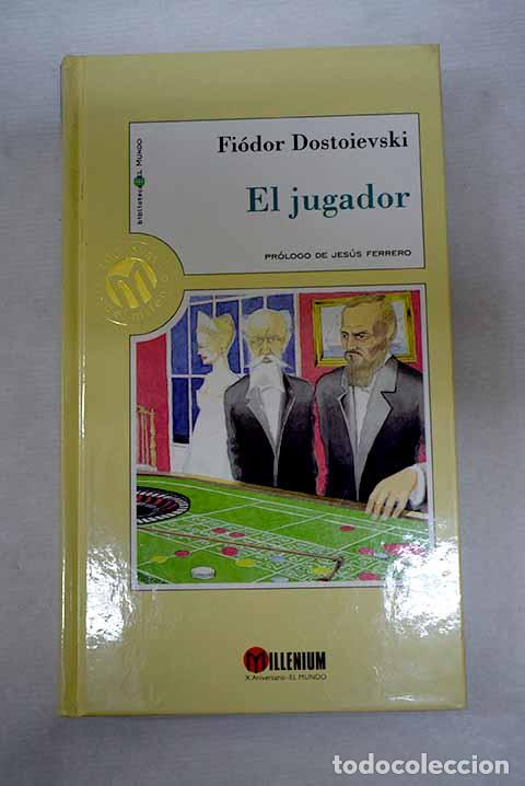 Livres: El jugador: Dostoyevski, Fedor.- Dostoyevski, Fedor