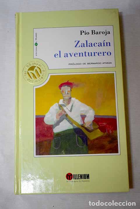 Libros: Zalaca&iacute;n el aventurero.- Baroja, P&iacute;o - Foto 1