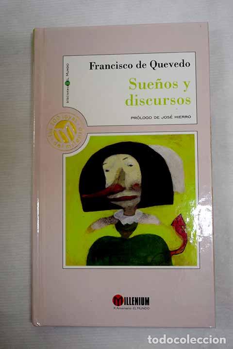 Livres: Sue&ntilde;os y discursos: Quevedo y Villegas, Francisco de.- Quevedo y Villegas, Francisco de
