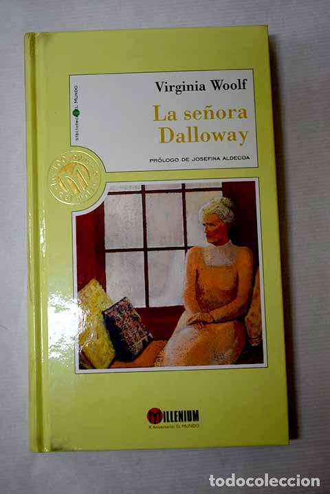 Livres: La se&ntilde;ora Dalloway: Woolf, Virginia.- Woolf, Virginia