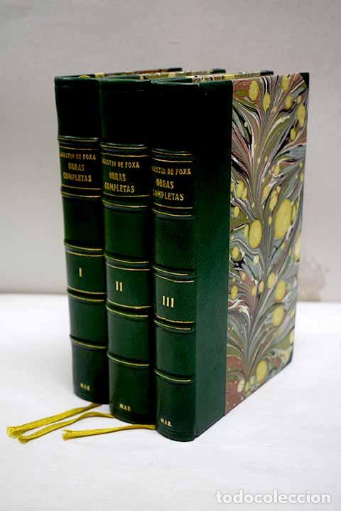 Livres: Obras completas: Fox&aacute;, Agust&iacute;n de.- Fox&aacute;, Agust&iacute;n de