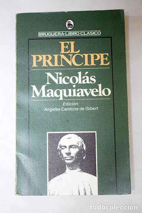 Libri di seconda mano: El pr&iacute;ncipe: Maquiavelo, Nicol&aacute;s.- Maquiavelo, Nicol&aacute;s