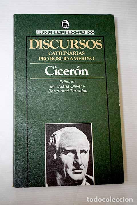 Libri di seconda mano: Discursos: Catilinarias. Pro Roscio Amerino.- Cicer&oacute;n, Marco Tulio