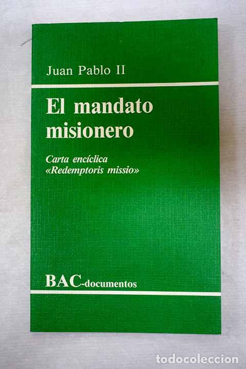 books: El mandato misionero: carta enc&iacute;clica Redemptoris missio