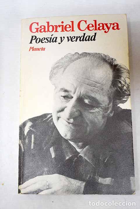 books: Poes&iacute;a y verdad: papeles para un proceso.- Celaya, Gabriel
