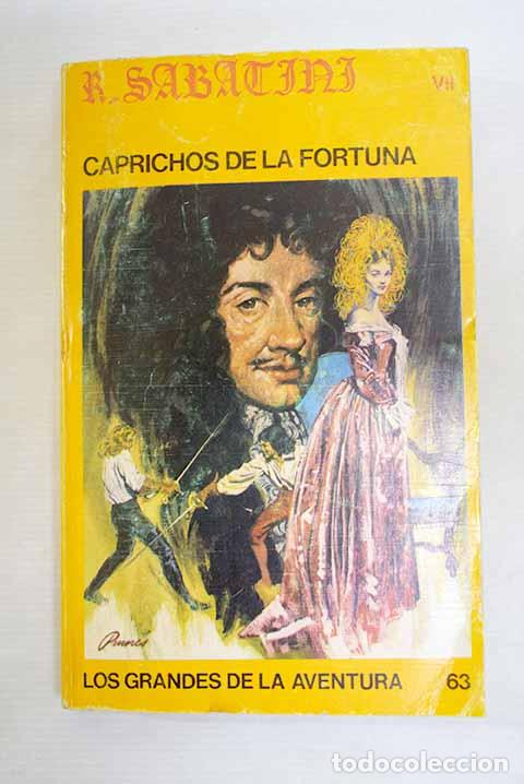 books: Los caprichos de la fortuna.- Sabatini, Rafael